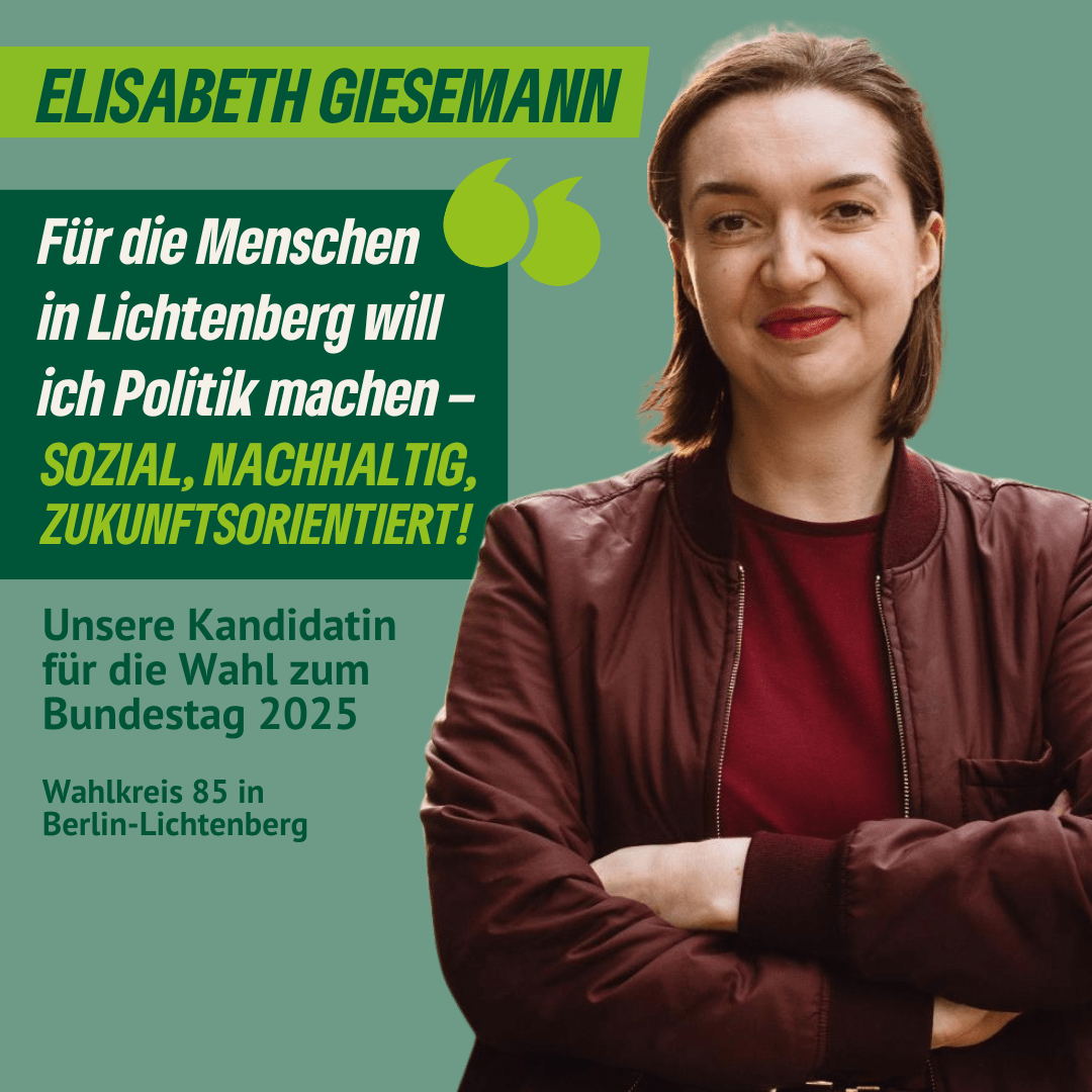 Unsere Direktkandidatin für Lichtenberg zur Bundestagswahl 2025: Elisabeth Giesemann